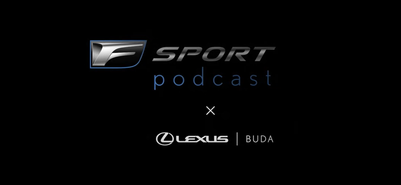  MÁR ELÉRHETŐ AZ ÉRTÉKTEREMTŐ F SPORT PODCAST TELJES ELSŐ ÉVADA