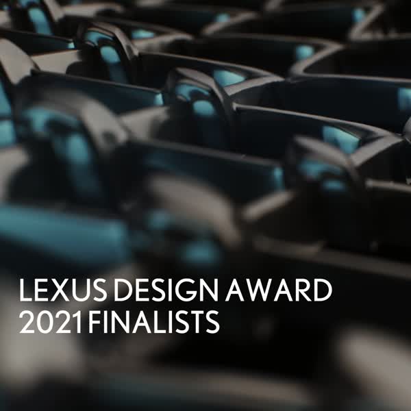 SÚŤAŽ LEXUS DESIGN AWARD 2021 MÁ ŠESŤ FINALISTOV
