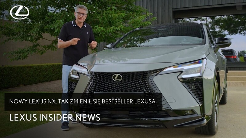 Nowy Lexus NX. Tak zmienił się bestseller Lexusa | Lexus Insider