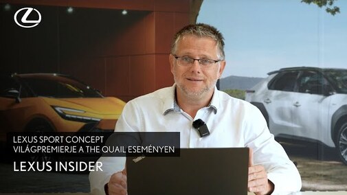 Lexus Sport Concept világpremierje a The Quail eseményen | Lexus Insider