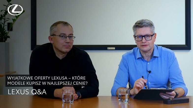 Wyjątkowe oferty Lexusa – które modele kupisz w najlepszej cenie? | Lexus Q&A