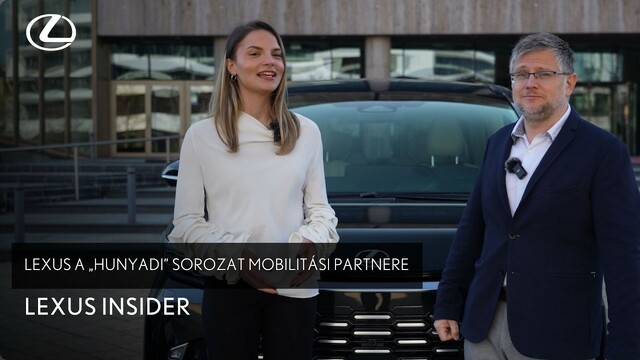 A Lexus a „Hunyadi” premier mobilitási partnere – a díszbemutató kulisszatitkai | Lexus Insider