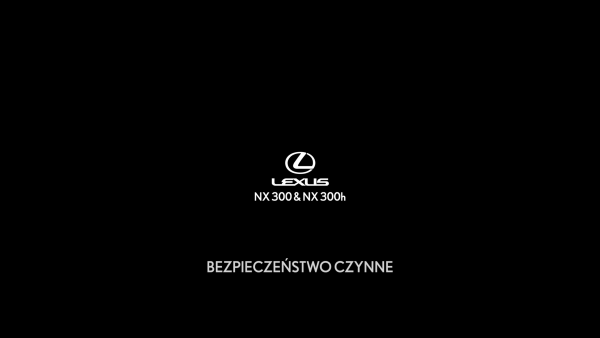 NX300 & 300H BEZPIECZEŃSTWO CZYNNE 60s